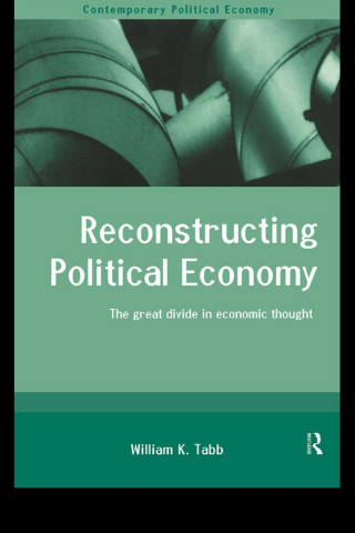 Reconstructing Political Economy