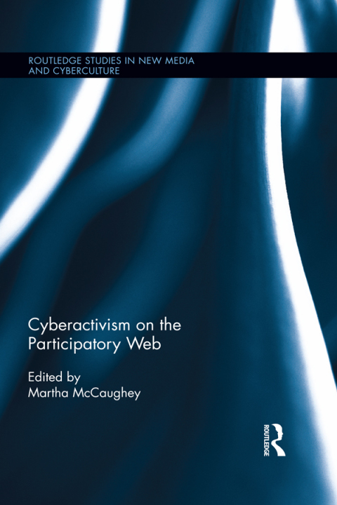 Cover image for book Cyberactivism on the Participatory Web