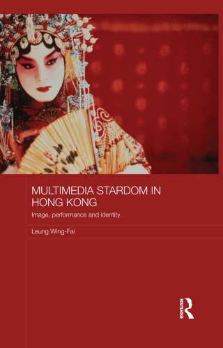 Multimedia Stardom in Hong Kong