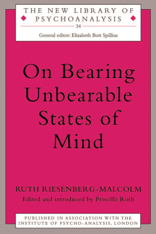 On Bearing Unbearable States of Mind