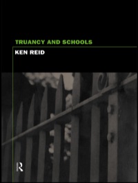 Cover image: Truancy and Schools 1st edition 9781138421493