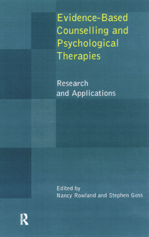 Cover image for book Evidence Based Counselling and Psychological Therapies