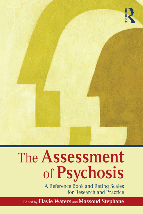 Cover image for book The Assessment of Psychosis