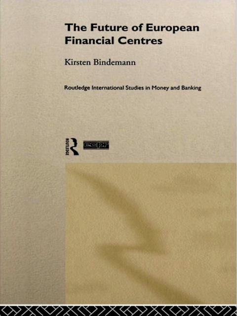 Cover image for book The Future of European Financial Centres