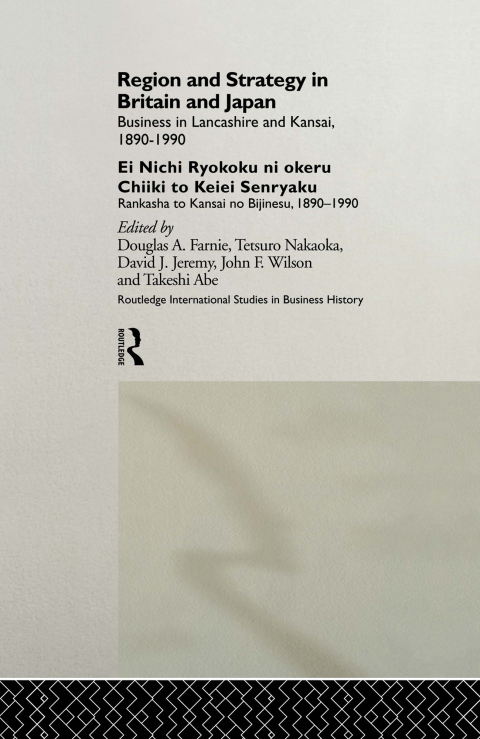 Cover image for book Region and Strategy in Britain and Japan