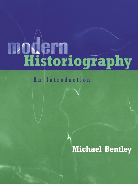 Cover image for book Modern Historiography