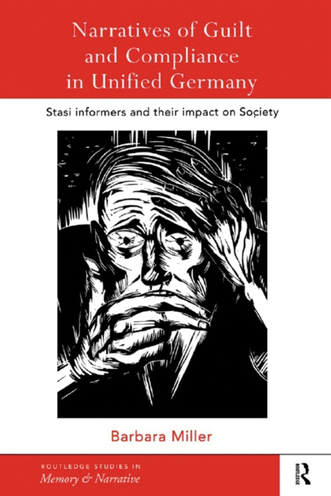 Cover image for book Narratives of Guilt and Compliance in Unified Germany