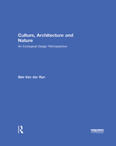 Cover image for book Culture, Architecture and Nature