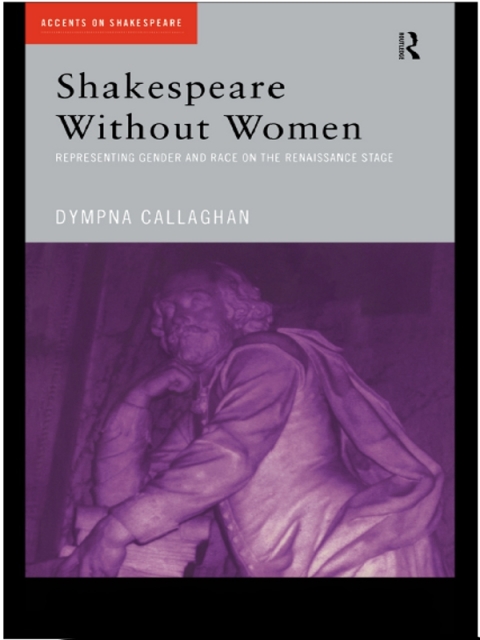 Cover image for book Shakespeare Without Women