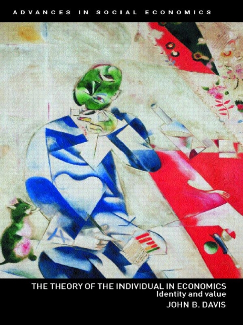 The Theory of the Individual in Economics 