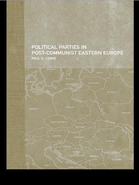 Cover image for book Political Parties in Post-Communist Eastern Europe