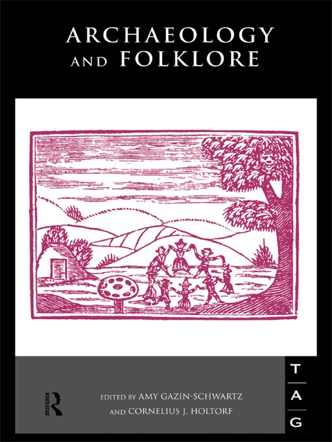 Cover image for book Archaeology and Folklore