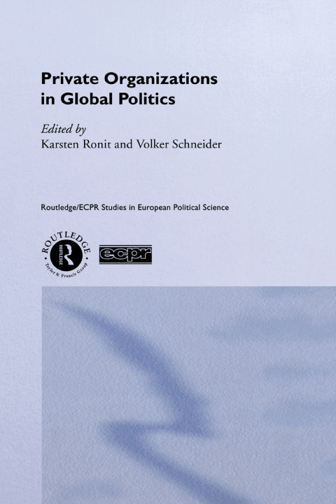 Cover image for book Private Organisations in Global Politics