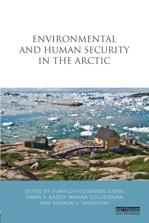 Cover image for book Environmental and Human Security in the Arctic