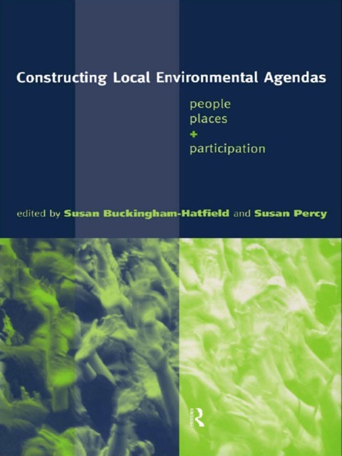 Cover image for book Constructing Local Environmental Agendas