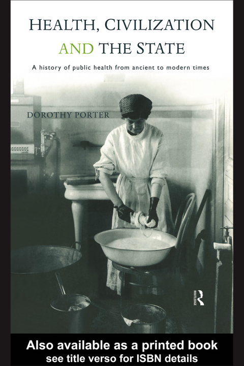 Cover image for book Health, Civilization and the State