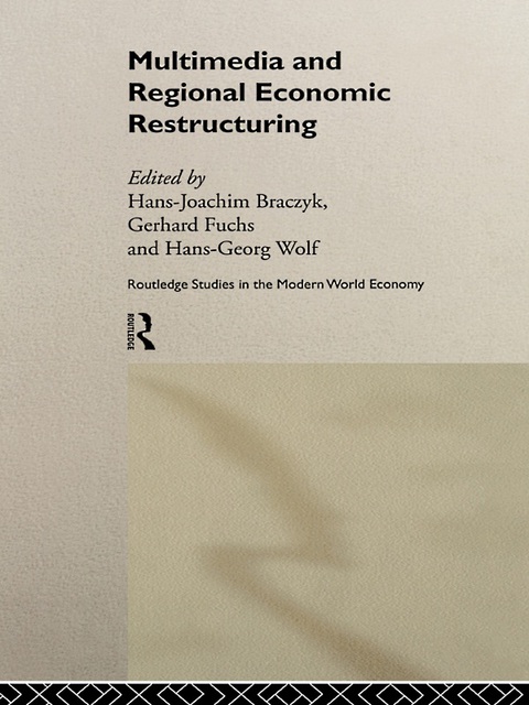 Multimedia and Regional Economic Restructuring 