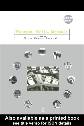 Museum, Media, Message
