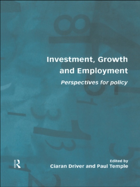 Cover image for book Investment, Growth and Employment