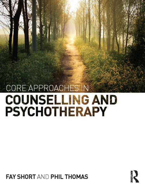 Cover image for book Core Approaches in Counselling and Psychotherapy