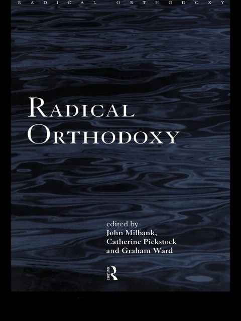 Cover image for book Radical Orthodoxy