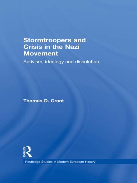 Cover image for book Stormtroopers and Crisis in the Nazi Movement