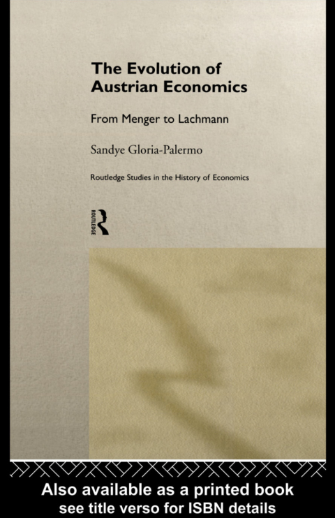 Evolution of Austrian Economics 