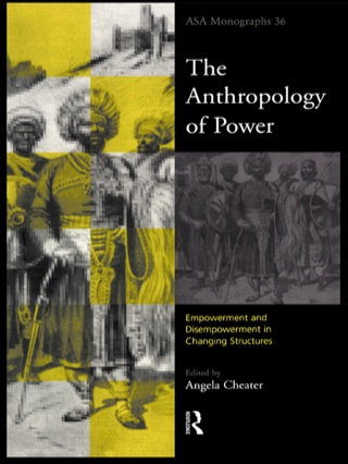 The Anthropology of Power