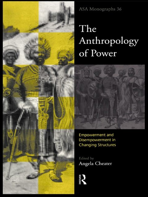 Cover image for book The Anthropology of Power