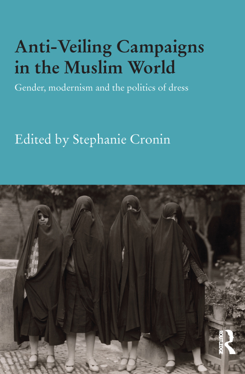 Cover image for book Anti-Veiling Campaigns in the Muslim World