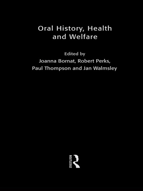Cover image for book Oral History, Health and Welfare