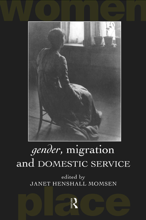 Cover image for book Gender, Migration and Domestic Service
