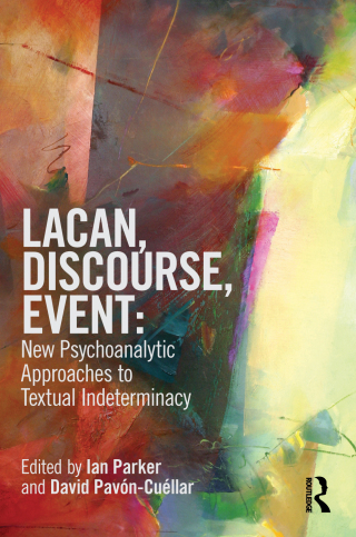 Lacan, Discourse, Event: New Psychoanalytic Approaches to Textual Indeterminacy