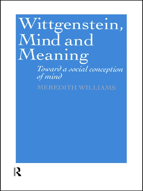 Cover image for book Wittgenstein, Mind and Meaning
