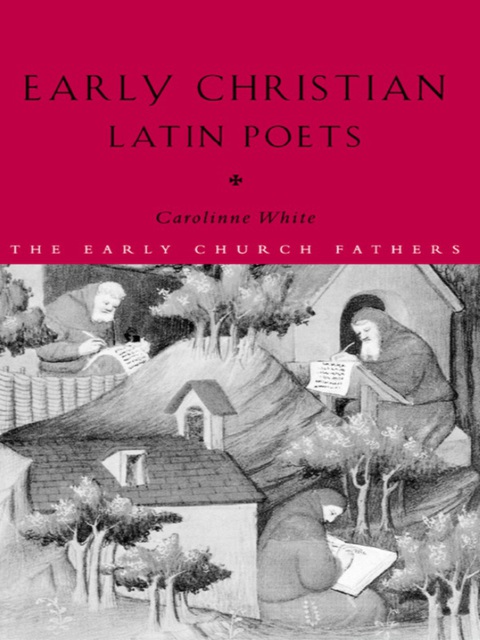Cover image for book Early Christian Latin Poets