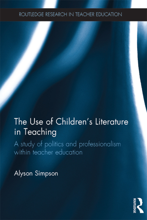 Cover image for book The Use of Children's Literature in Teaching