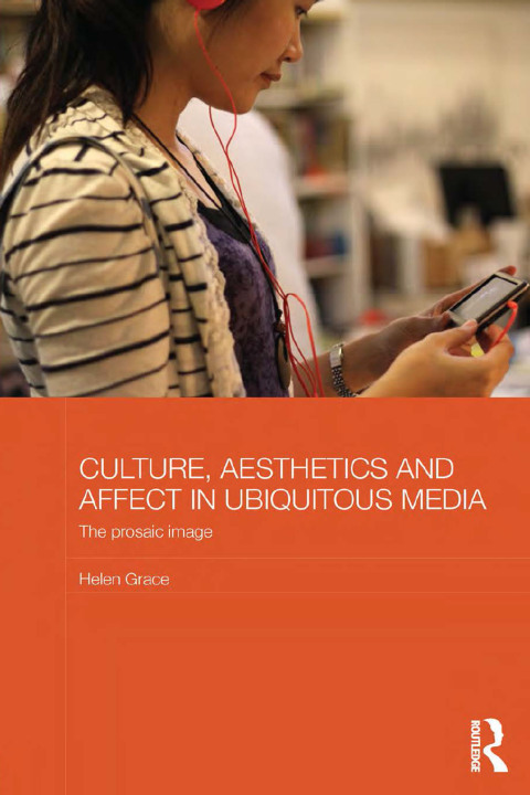 Cover image for book Culture, Aesthetics and Affect in Ubiquitous Media