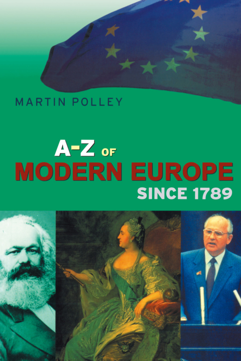 Cover image for book An A-Z of Modern Europe Since 1789