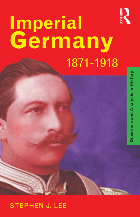 Cover image for book Imperial Germany 1871-1918