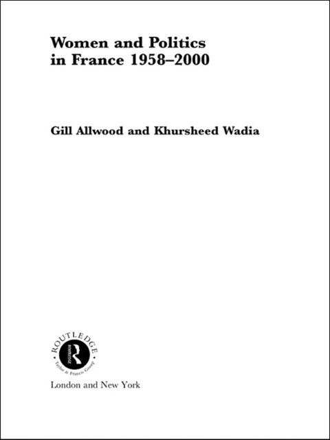 Cover image for book Women and Politics in France 1958-2000