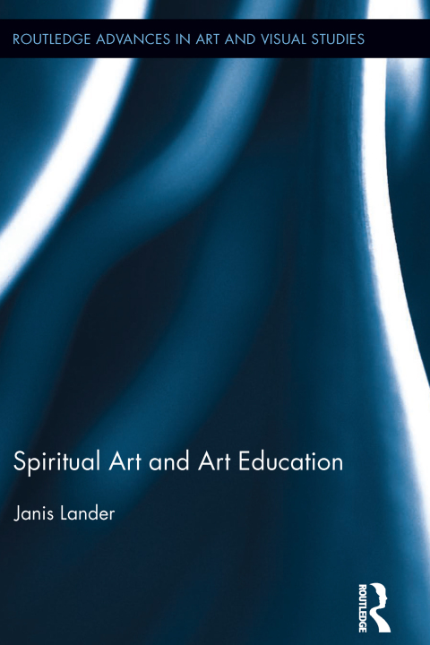 Cover image for book Spiritual Art and Art Education