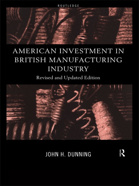 Cover image for book American Investment in British Manufacturing Industry