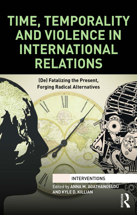 Cover image for book Time, Temporality and Violence in International Relations
