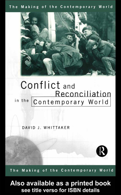 Cover image for book Conflict and Reconciliation in the Contemporary World