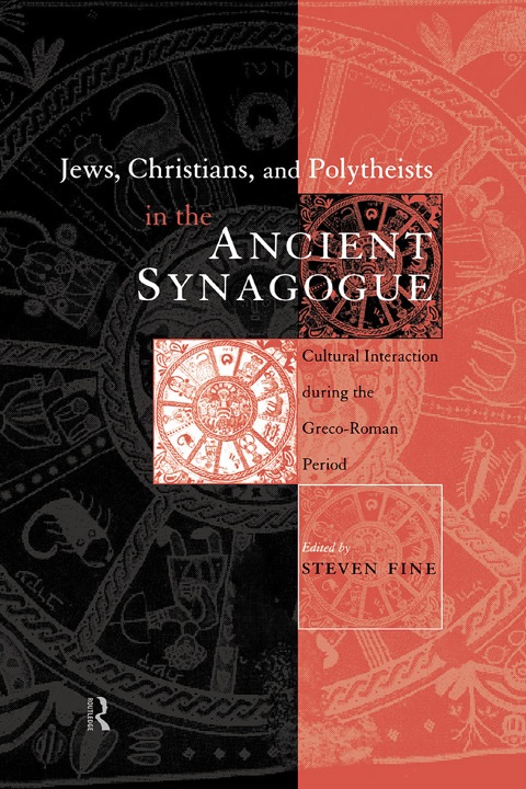 Cover image for book Jews, Christians and Polytheists in the Ancient Synagogue