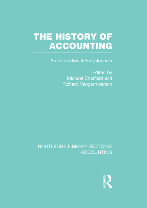Cover image for book The History of Accounting (RLE Accounting)
