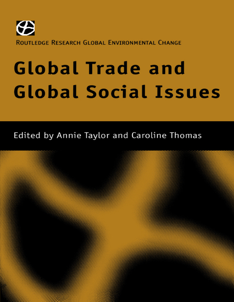 Cover image for book Global Trade and Global Social Issues