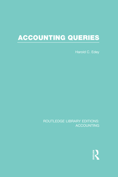 Cover image for book Accounting Queries (RLE Accounting)