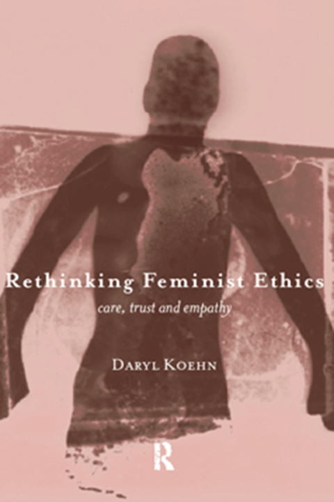 Cover image for book Rethinking Feminist Ethics
