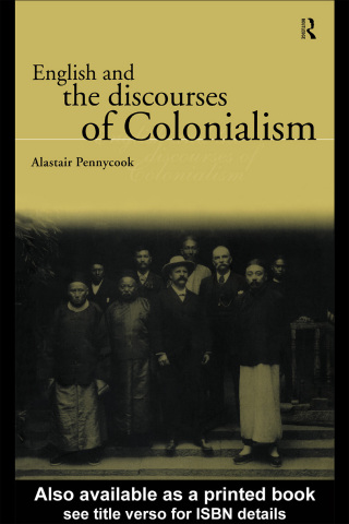 English and the Discourses of Colonialism
